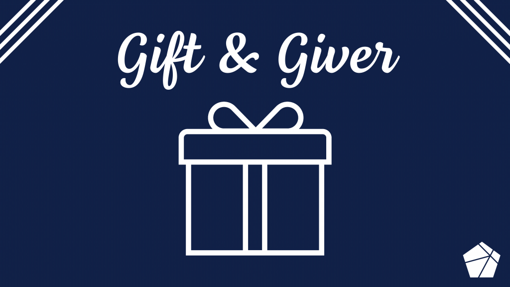 Gift And Giver