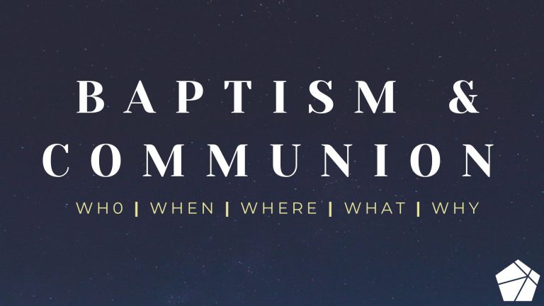 Baptism & Communion